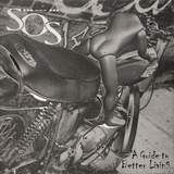 SOS - A Guide to Better Living